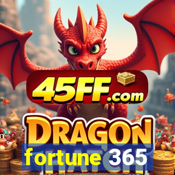 fortune 365